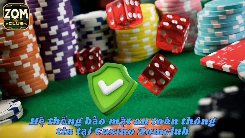 Bảo mật thông tin an toàn tại cổng game Zomclub